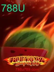 Descobrindo o Mundo de FruitNovaSuper60: Um Guia Completo